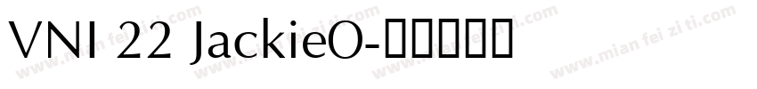 VNI 22 JackieO字体转换